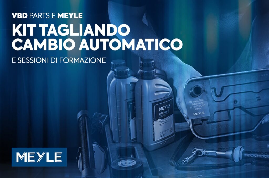 Tagliando del cambio automatico: con Meyle e VBD Parts i kit pronti all’uso si affiancano alla formazione tecnica dedicata 11 vbdparts distribuisce meyle kit tagliando cambio